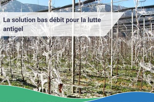Antigel - Notre solution bas débit